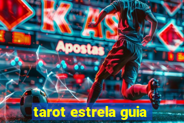 tarot estrela guia